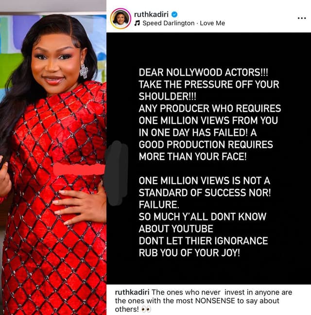 "ANY PRODUCER WHO REQUIRES ONE MILLION VIEWS FROM YOU IN ONE DAY HAS FAILED" - ACTRESS AND FILMMAKER, RUTH KADIRI TELLS ACTORS.