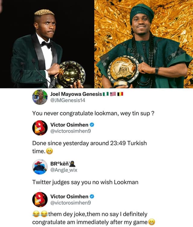 Footballer Victor Osimhen responds to accusations of not congratulating Ademola Lookman on his CAF African Player of the Year win.