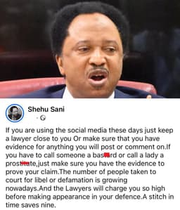 "IF YOU ARE USING SOCIAL MEDIA THESE DAYS, KEEP A LAWYER CLOSE TO YOU" - SENATOR SHEHU SANI ADVISES.